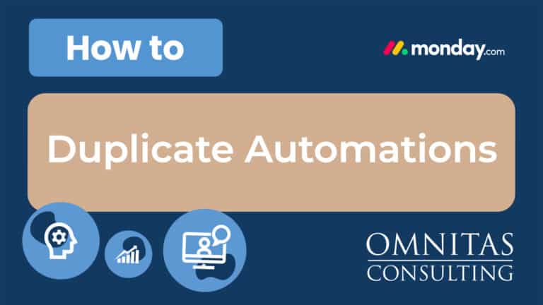 How to duplicate & edit automations monday.com